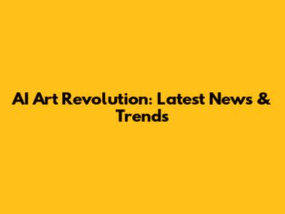 AI Art Revolution: Latest News & Trends