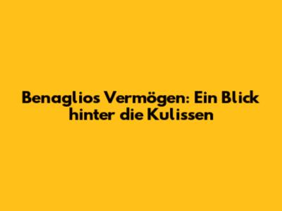 Benaglios Vermögen: Ein Blick hinter die Kulissen