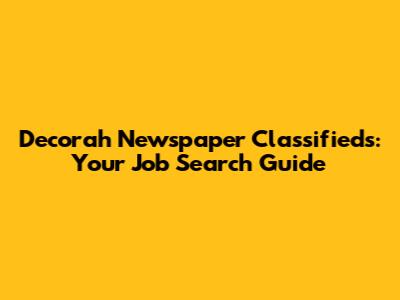 Decorah Newspaper Classifieds: Your Job Search Guide