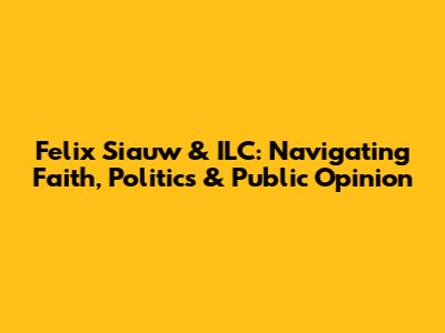 Felix Siauw & ILC: Navigating Faith, Politics & Public Opinion
