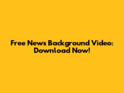 Free News Background Video: Download Now!