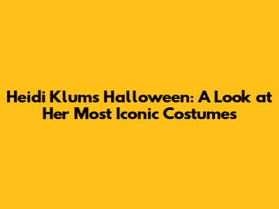 Heidi Klum's Halloween: A Look at Her Most Iconic Costumes