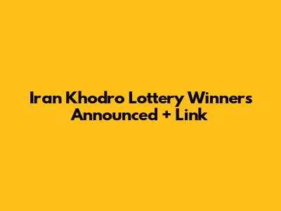 Iran Khodro Lottery Winners Announced + Link
