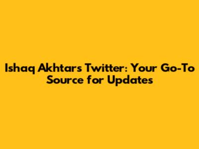 Ishaq Akhtar's Twitter: Your Go-To Source for Updates