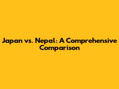 Japan vs. Nepal: A Comprehensive Comparison