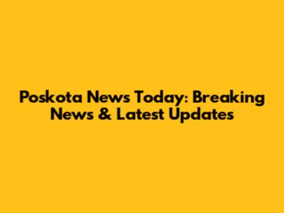 Poskota News Today: Breaking News & Latest Updates