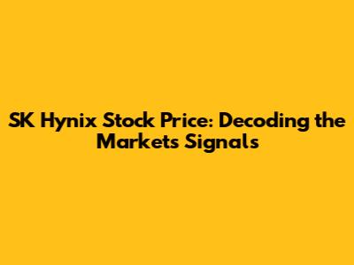 SK Hynix Stock Price: Decoding the Market's Signals