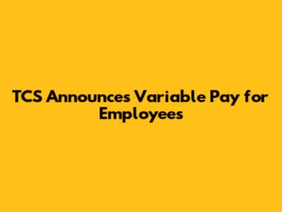 TCS Announces Variable Pay for Employees