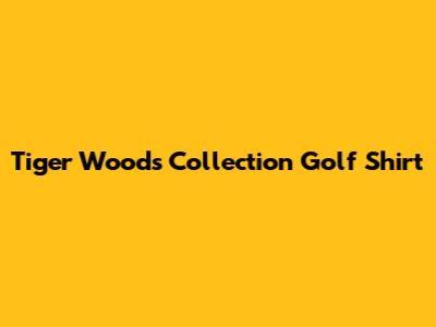 Tiger Woods Collection Golf Shirt