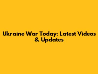 Ukraine War Today: Latest Videos & Updates